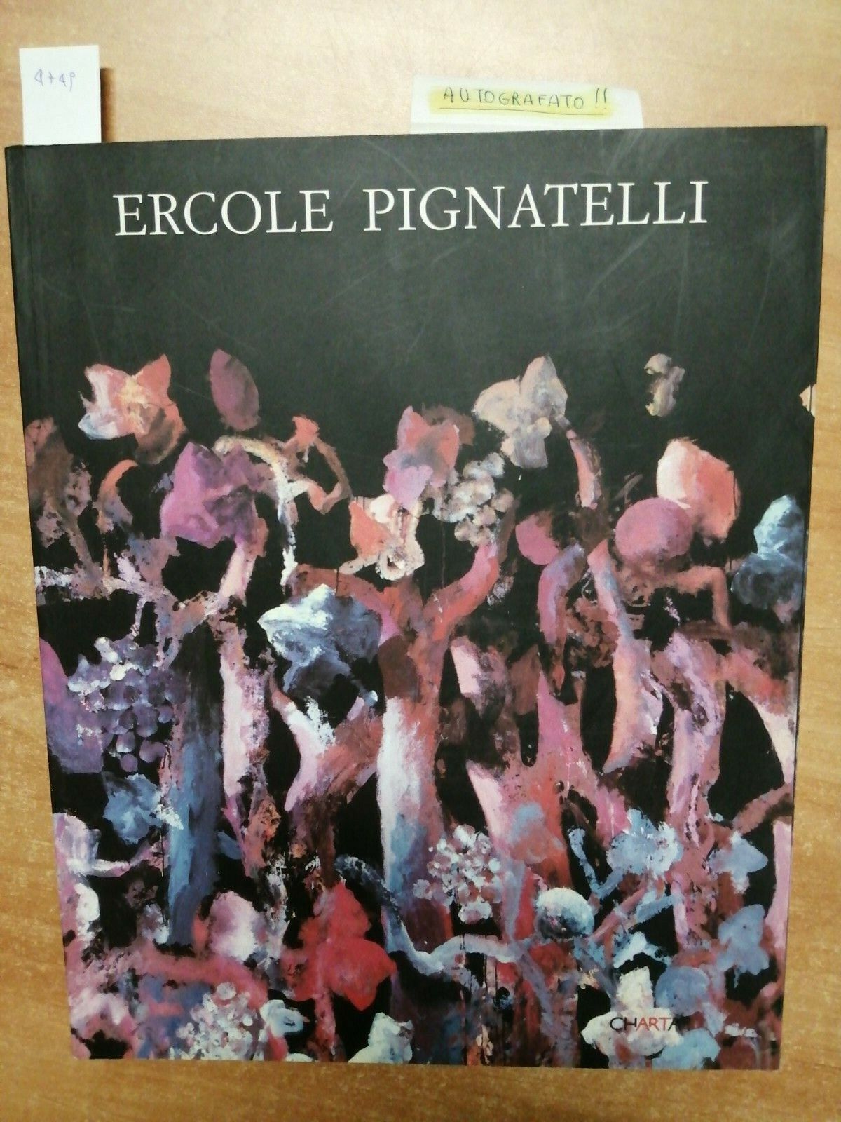 ERCOLE PIGNATELLI - ALESSANDRO RIVA - CHARTA 2005 SIGNÉE !!! PRÉCIEUX (