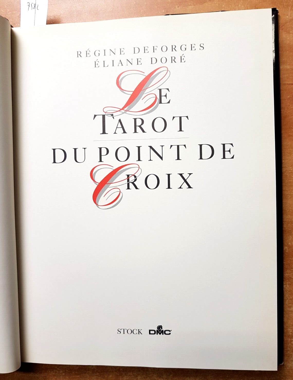 LE TAROT DU POINT DE CROIX - Deforges Deforges Dor - EL TAROT Stock Dmc(