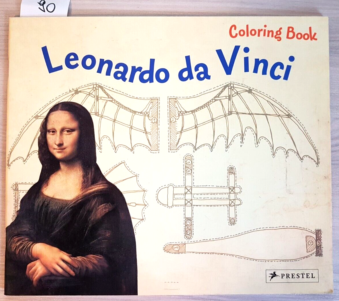 LEONARDO DA VINCI - COLORING BOOK PRESTEL divertiti a colorare come Leonardo
