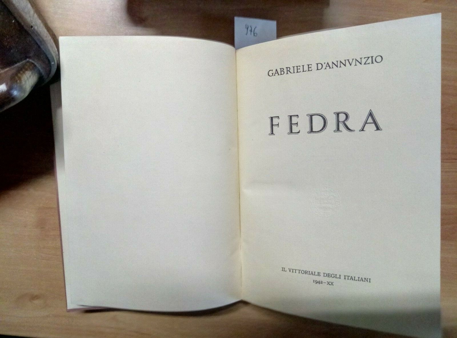 GABRIELE D\'ANNUNZIO - FEDRA - IL VITTORIALE DEGLI ITALIANI - 1942 XX (976