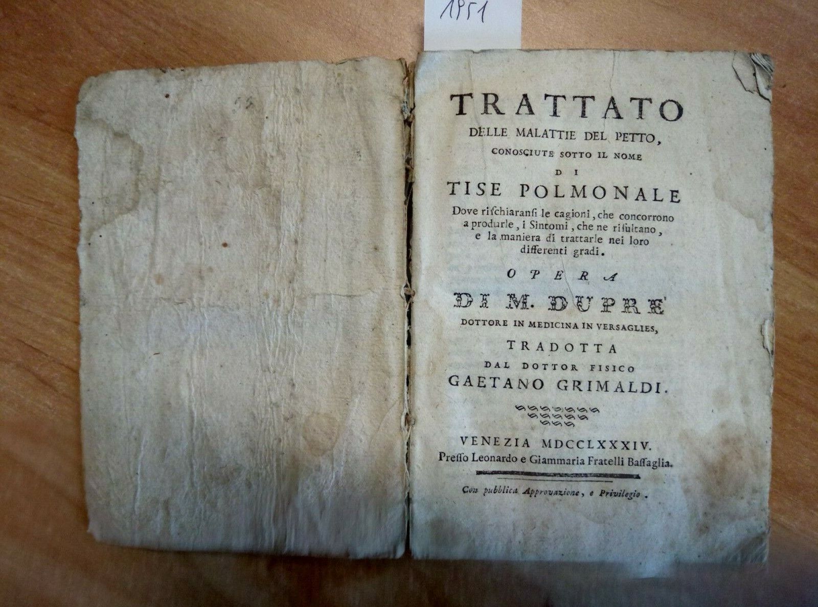 1784 TRATTATO DELLE MALATTIE DEL PETTO TISE POLMONALE - DUPRE\' - GRIMALDI